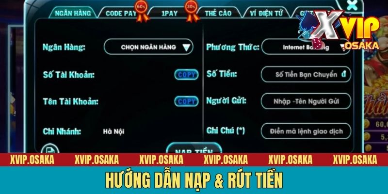 Hướng dẫn nạp & rút tiền